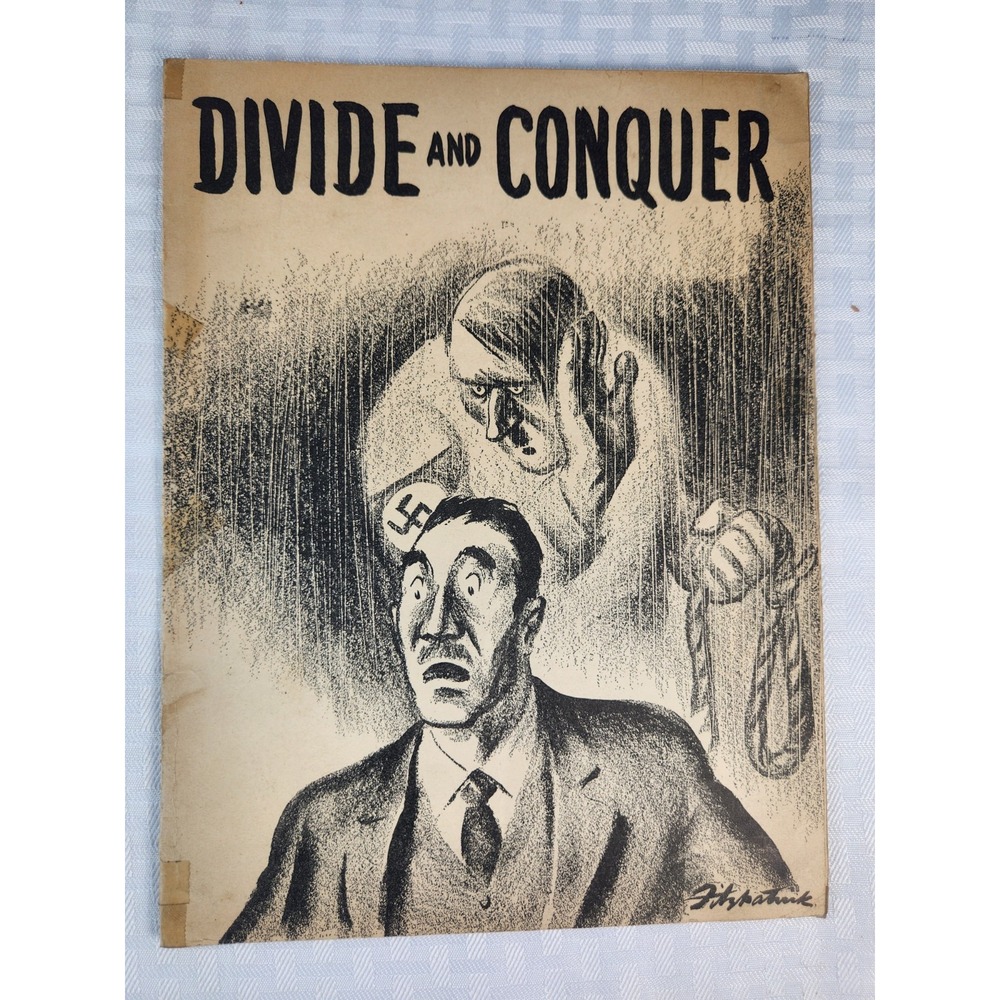Divide & Conquer (1942) 8"x10" U.S. Government Anti-Facist Pamphlet